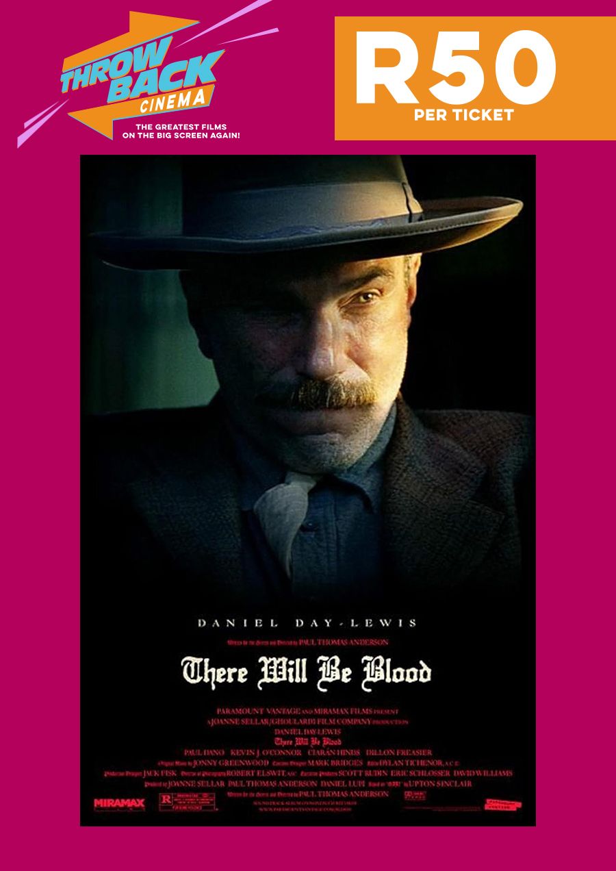 There Will Be Blood (Throwback Cinema)